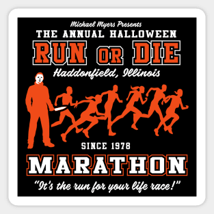 Run or Die Marathon Sticker